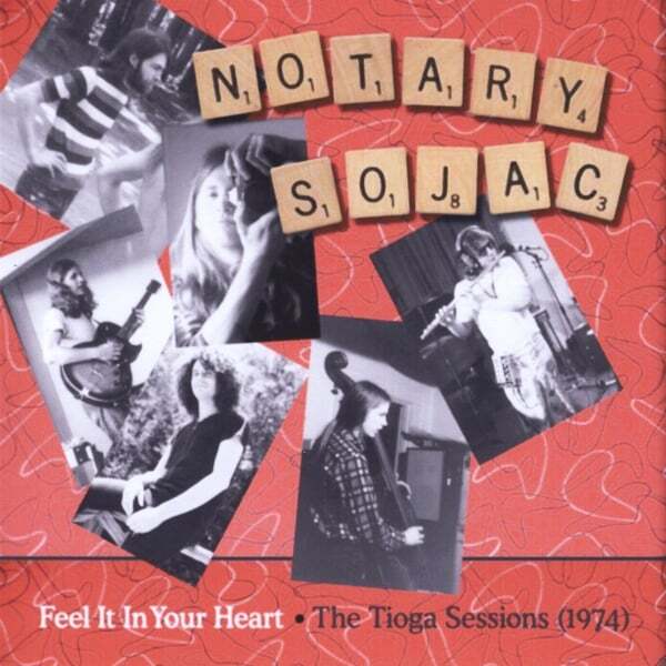 Cover art for Feel It in Your Heart / The Tioga Sessions (1974)